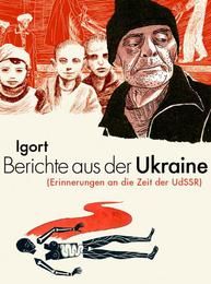 Berichte aus der Ukraine Igort 9783941099616