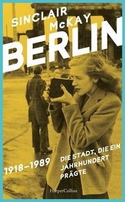 BERLIN - 1918-1989 McKay, Sinclair 9783365003145