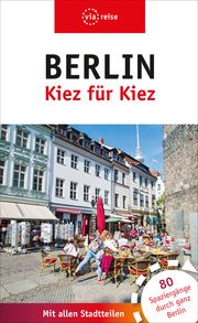 Berlin - Kiez für Kiez Julia Brodauf 9783949138058