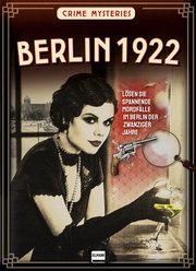 Berlin 1922 - Crime Mysteries Küpper, Michaela 9783741525759