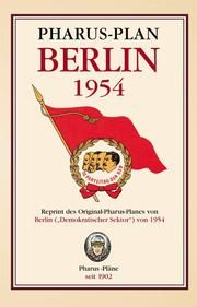 Berlin 1954 Verlag Pharus-Plan Rolf Bernstengel 9783865141873