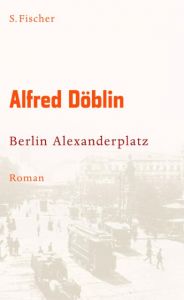 Berlin Alexanderplatz Döblin, Alfred 9783100155528