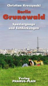 Berlin-Grunewald Kreczynski, Christian 9783865142078