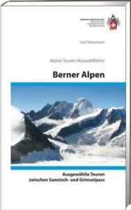 Berner Alpen Mosimann, Ueli 9783859023857