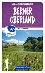 Berner Oberland Wanderführer Heitzmann, Wolfgang 9783259037416