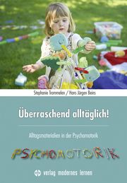 Überraschend alltäglich! Trommelen, Stephanie/Beins, Hans Jürgen 9783808009666