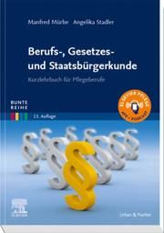 Berufs-, Gesetzes- und Staatsbürgerkunde Mürbe, Manfred/Stadler, Angelika 9783437262883