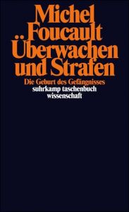 Überwachen und Strafen Foucault, Michel 9783518277843