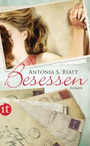 Besessen Byatt, Antonia S 9783458357582