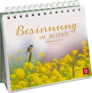 Besinnung im Alltag Groh Verlag 9783848502868