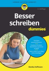 Besser schreiben für Dummies Hoffmann, Monika 9783527714100