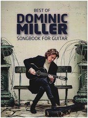 Best Of Dominic Miller - Songbook For Guitar Miller, Dominic 9783954562589