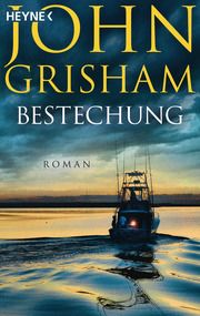 Bestechung Grisham, John 9783453441736