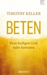 Beten Keller, Timothy 9783765509438