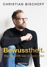 Bewusstheit Bischoff, Christian 9783424202342