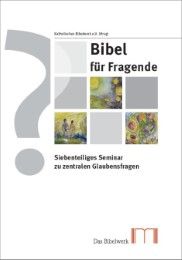 BIbel für Fragende Katholisches Bibelwerk e V 9783940743787