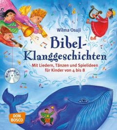 Bibel-Klanggeschichten Osuji, Wilma 9783769818932