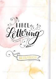 Bibel-Lettering Notizbuch  9783789398544