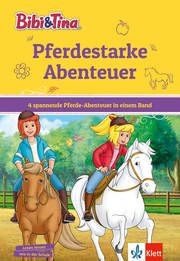 Bibi & Tina: Pferdestarke Abenteuer  9783129496985