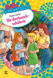 Bibi Blocksberg - Die Austauschschülerin Gürtler, Stephan 9783505150548