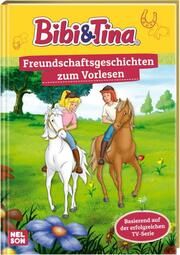 Bibi und Tina: Freundschaftsgeschichten zum Vorlesen  9783845123530