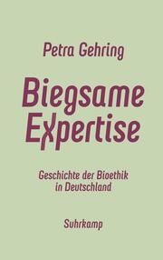 Biegsame Expertise Gehring, Petra 9783518588208