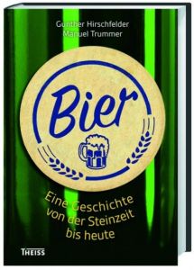 Bier Hirschfelder, Gunther/Trummer, Manuel (Dr.) 9783806232707