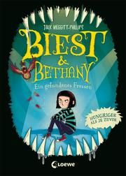 Biest & Bethany - Ein gefundenes Fressen Meggitt-Phillips, Jack 9783743210820