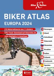 Biker Atlas EUROPA 2024 Bikerbetten - TVV Touristik Verlag GmbH 9783965990432
