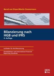 Bilanzierung nach HGB und IFRS Eitzen, Bernd von (Prof.)/Zimmermann, Martin (Prof.) 9783955546236