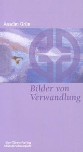 Bilder von Verwandlung Grün, Anselm 9783878684602