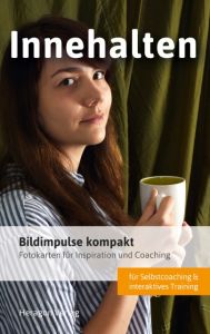 Bildimpulse kompakt: Innehalten Pack, Bodo 9783942805797