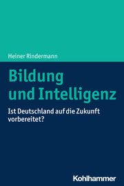 Bildung und Intelligenz Rindermann, Heiner 9783170260030