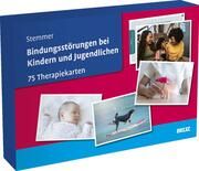 Bindungsstörungen bei Kindern und Jugendlichen Stemmer, Kerstin 4019172101077