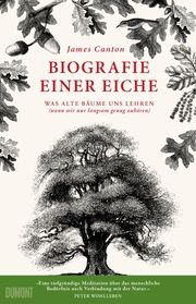 Biografie einer Eiche Canton, James 9783832180034