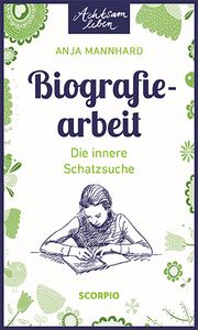 Biografiearbeit Mannhard, Anja 9783958033511