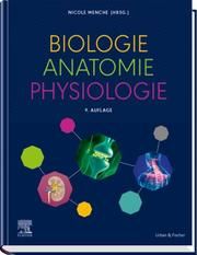Biologie Anatomie Physiologie Nicole Menche 9783437268045