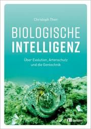 Biologische Intelligenz Then, Christoph 9783962383572