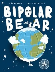 Bipolar Bear Cacciapaglia, Federico 9783948904548