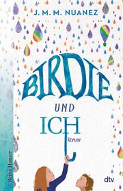 Birdie und ich Nuanez, J M M 9783423640954