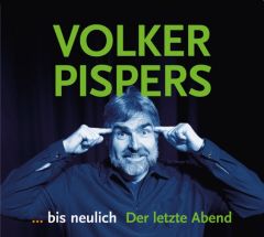 bis neulich - Der letzte Abend Pispers, Volker 9783944304144