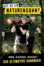 Bist du ein Naturensohn? Schulze, Andreas/Rösel, Gerrit/Tenberg, Natalie 9783745909920