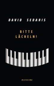 Bitte lächeln! Sedaris, David 9783896677136