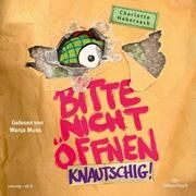 Bitte nicht öffnen - Knautschig! Habersack, Charlotte 9783745605242