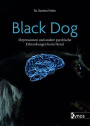 Black Dog Foltin, Sandra (Dr.) 9783954643110