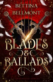 Blades & Ballads Bellmont, Bettina 9783038963219