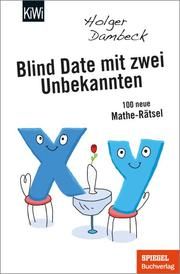 Blind Date mit zwei Unbekannten Dambeck, Holger 9783462001242