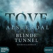 Blinde Tunnel Alsterdal, Tove 9783987590344