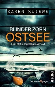 Blinder Zorn: Ostsee Kliewe, Karen 9783492508216