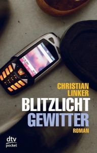 Blitzlichtgewitter Linker, Christian 9783423782241